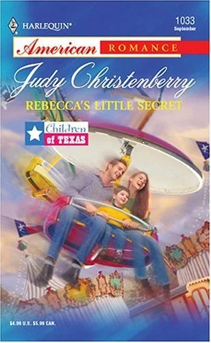 Rebecca's Little Secret: Children Of Texas