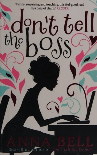 Don't Tell the Boss