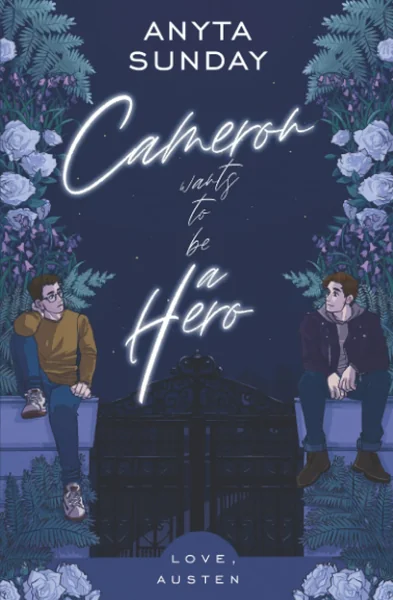 Cameron Wants to be a Hero
