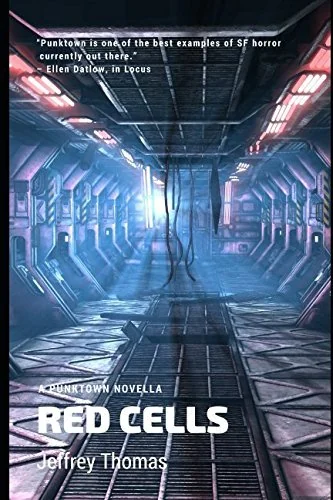Red Cells: A Punktown Novella