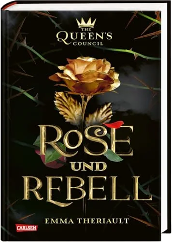 Disney: Queen's Council 1: Rose und Rebell