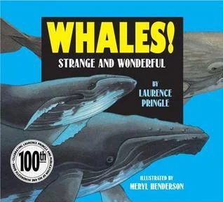 Whales!: Strange and Wonderful