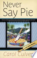 Never Say Pie
