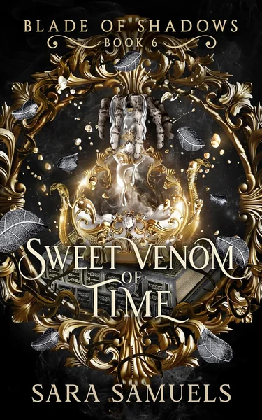 Sweet Venom of Time