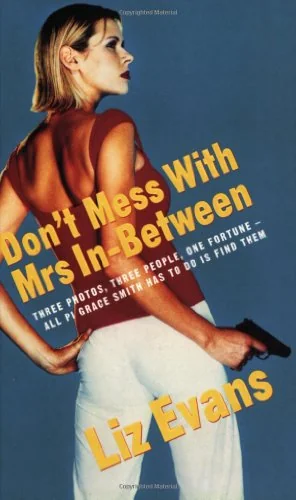 Don't Mess with Mrs In-Between