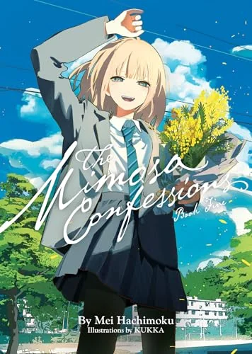 The Mimosa Confessions (Light Novel), Vol. 5