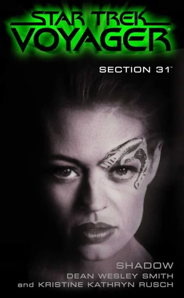 Section 31: Shadow: Star Trek Voyager