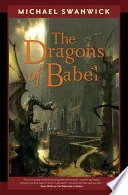 The Dragons of Babel