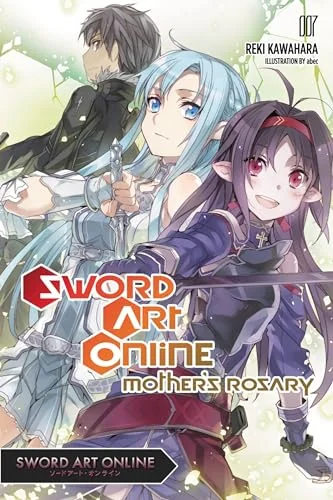 Sword Art Online, Vol. 07: Mother's Rosario