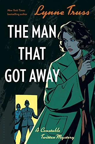 The Man That Got Away: A Constable Twitten Mystery 2