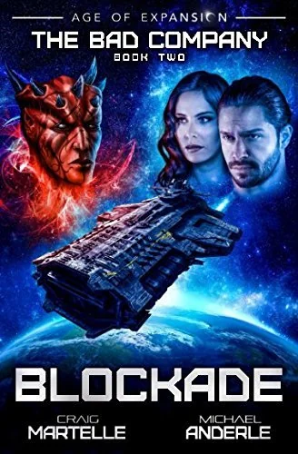 Blockade: Age of Expansion - A Kurtherian Gambit Series