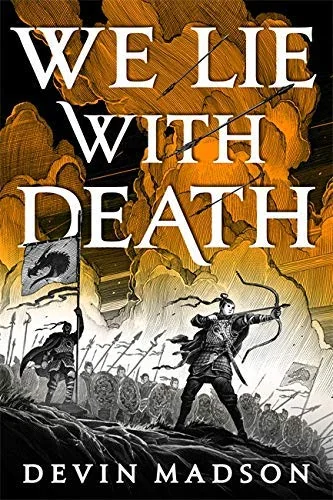 We Lie with Death: The Reborn Empire, Book Two