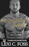 The Charmer's Gambit