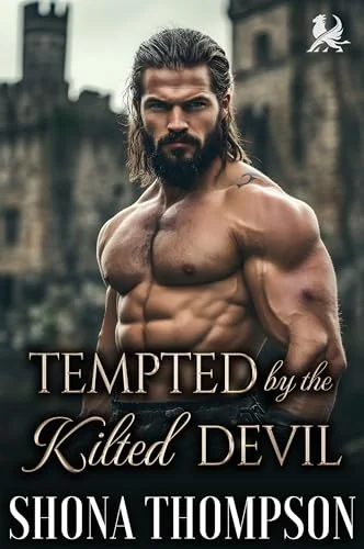 Tempted by the Kilted Devil: Scottish Damsel in Distress Romance (Temptation in Tartan Book 11)
