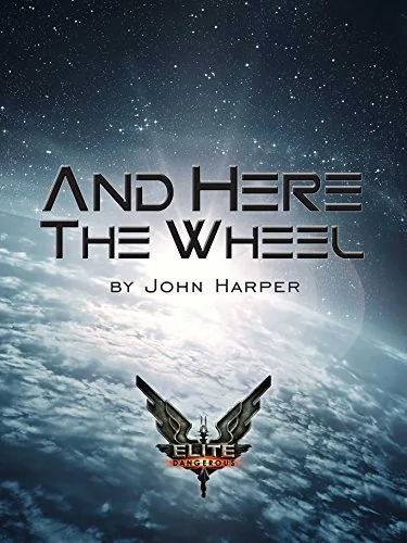 Elite: And Here The Wheel