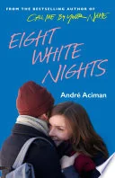 Eight White Nights