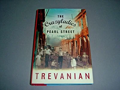 The Crazyladies of Pearl Street