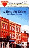 A Hero for Kelsey