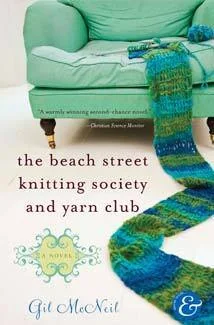 The Beach Street Knitting Society and Yarn Club