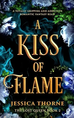 A Kiss of Flame
