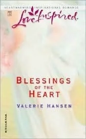 Blessings of the Heart