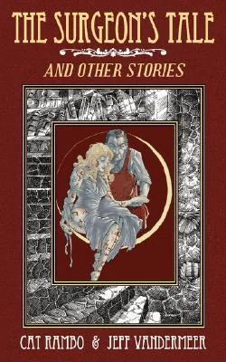 The Surgeon's Tale and other stories
