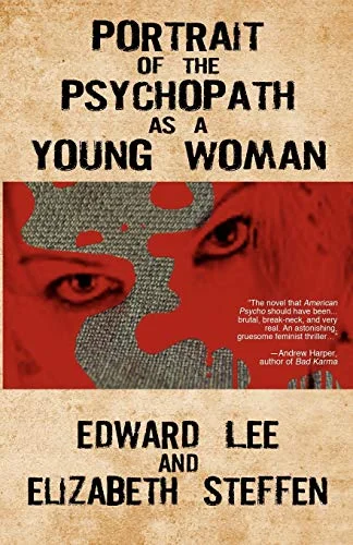 Portrait of the Psychopath as a Young Woman