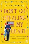 Don't Go Stealing My Heart