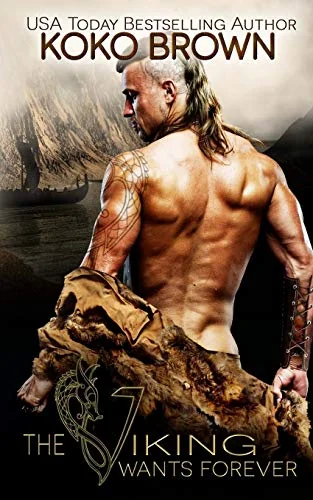 The Viking Wants Forever