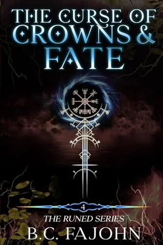 The Curse of Crowns & Fate