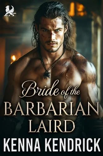 Bride of the Barbarian Laird : Scottish Forced Marriage Romance (Sparks and Tartans: The MacKinnon Clan's Romance Book 15)