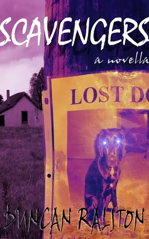 Scavengers: A Novella