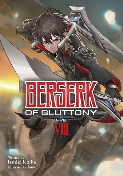 Berserk of Gluttony (Light Novel), Vol. 8