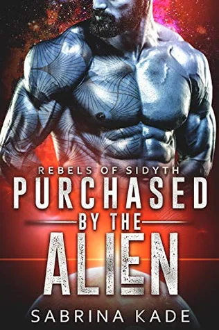 Purchased by the Alien