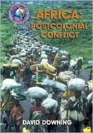 Africa: Postcolonial Conflict