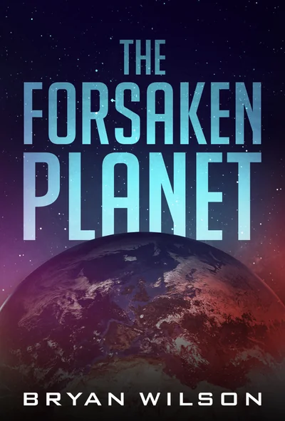 The Forsaken Planet