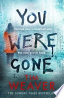 You Were Gone