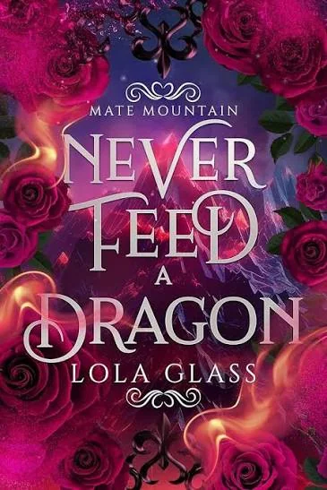 Never Feed a Dragon