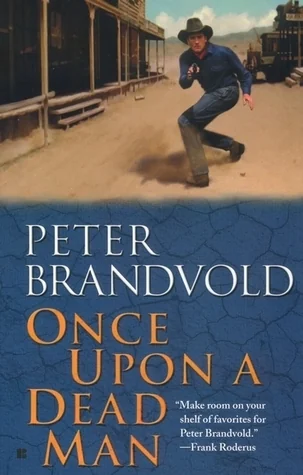 Once Upon a Dead Man