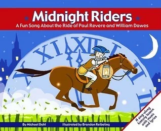 Midnight Riders: A Fun Song About the Ride of Paul Revere and William Dawes