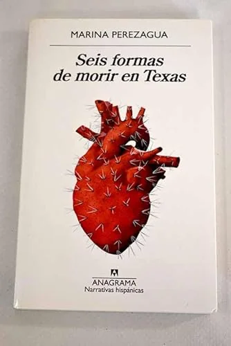 Seis formas de morir en Texas