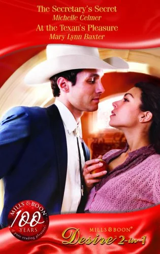 The Secretary's Secret / At The Texan's Pleasure