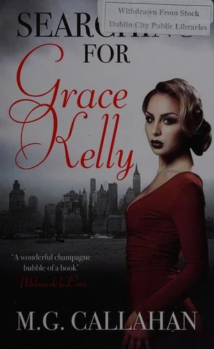 Searching for Grace Kelly