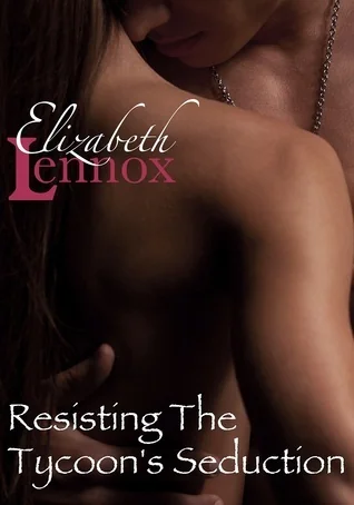 Resisting the Tycoon's Seduction