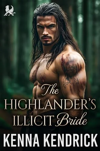 The Highlander’s Illicit Bride