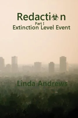 Redaction: Extinction Level Event