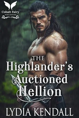 The Highlander’s Auctioned Hellion