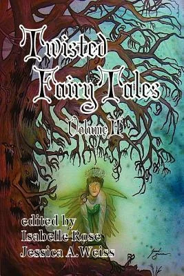 Twisted Fairy Tales