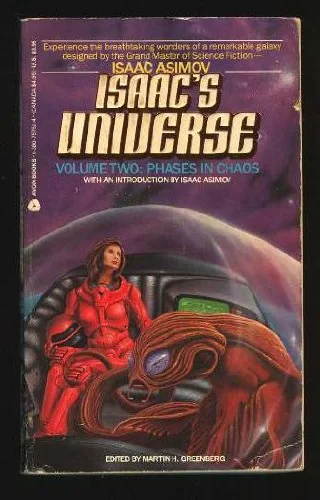 Isaac's Universe Volume Two: Phases In Chaos