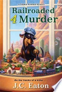 Railroaded 4 Murder